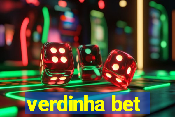 verdinha bet